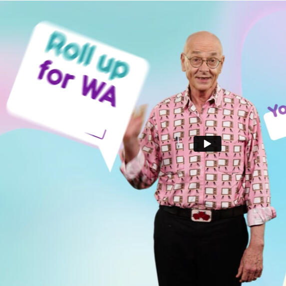 Roll up for WA Roll up for WA